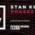 Stan Kolev Phases