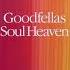 Goodfellas Featuring Lisa Millett Soul Heaven Original Mix 12 Edit