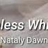 Careless Whisper Nataly Dawn Letra En Español