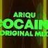 Ariqu Cocaine Original Mix 2020 VIXA