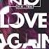 MN10 Feat Robbie Rosen Love Again Official Audio