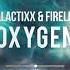 Galactixx Firelite Oxygen Free Release