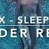 Ava Max Sleepwalker Sander Remix