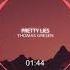 Thomas Gresen Pretty Lies