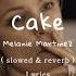 Melanie Martinez Cake TikTok Sped Up Lyrics