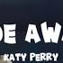 Katy Perry Wide Awake Lyrics