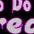 All I Have To Do Is Dream KARAOKE Thomascow Lyrics Chords