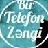 Bir Telefon Zengi