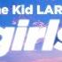 The Kid LAROI GIRLS Clean Lyrics