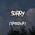 Sorry Justin Bieber Speedup AMINUR X0