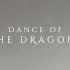 Dance Of The Dragons