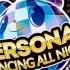 Persona 4 Dancing All Night OST Your Affection NEVER MORE P4D EDIT Ver