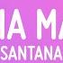 Santana Maria Maria Lyrics Sped Up