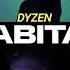 Dyzen B2B Sideral Habitat Only Unreleased Audio HQ