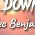 Let Me Down Slowly Alech Benjamin