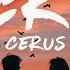 Cerus Over It Lyrics