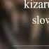 Kizaru моя тень и я Slowed Reverb