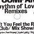 DJ Company Rhythm Of Love Can You Feel The Remix HQ