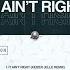 It Ain T Right Extended Mix