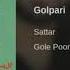 Sattar Golpari ستار ـ گلپری