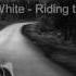 Snowy White Riding The Blues