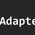 Паттерн Адаптер Adapter