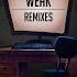 Weak DJ Mike D Remix