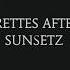 Sunsetz Cigarettes After Sex Lyrics