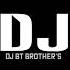 Tune Mari Entry Yar PRIVATE ROADSHOW DANCE STYLE MIX DJ BT BROTHER S X DJ AJU