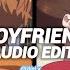 Boyfriend Justin Bieber Edit Audio