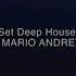 Set Deep House 2018 Dj Mario Andretti