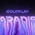 Coldplay Paradise MEDUN Remix