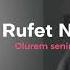 Rufet Nasosnu Olurem Senin Ucun Music Rufetnasosnu