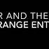 Oscar And The Wolf Strange Entity Lyrics