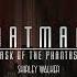 Beaumont The Batman 4K I Batman Mask Of The Phantasm Shirley Walker I Scored Ambience