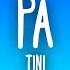 TINI Pa