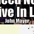 I Don T Need No Doctor Live In La John Mayer Guitar Tab Playalong