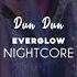 Nightcore Dun Dun Everglow