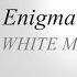 Enigma Amen Feat Aquilo White Motive Remix