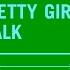 Pretty Girls Walk Extended Mix