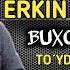 Erkin Ismoilov Buxorocha To Y Version 998997071100