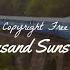 Raga Of Thousand Suns Hanu Dixit No Copyright Music
