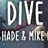 Hot Shade Mike Perry Ft Chris James Dive