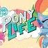 ПОНИ ЛАЙФ 1 СЕЗОН ПОЛНОСТЬЮ My Little Pony Pony Life