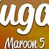 Maroon 5 Sugar Lyrics