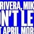 Sandy Rivera Mike Dunn Feat April Morgan I Won T Let Go