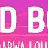 Marwa Loud Bad Boy Lyrics