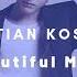 Kristian Kostov Beautiful Mess 8D AUDIO