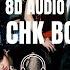 Stray Kids Chk Chk Boom 8D AUDIO USE HEADPHONES