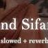 Chand Sifarish Slowed Reverb The Distant